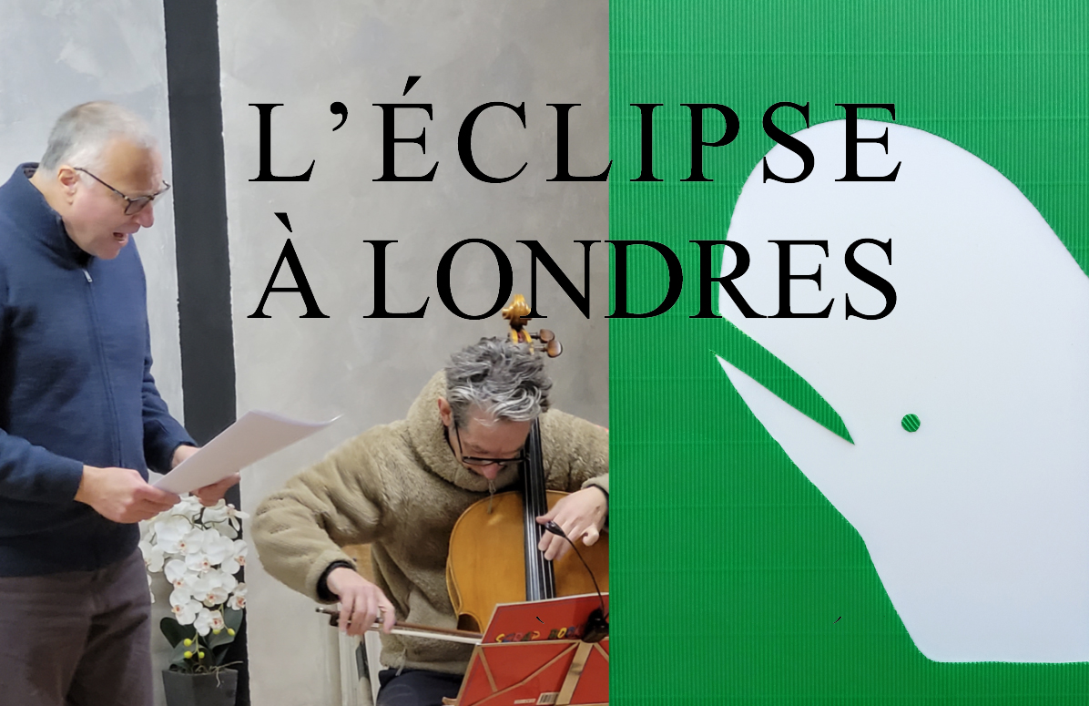 L’éclipse à Londres- (extraits) par Frédéric Faure et Pat Griffiths.
